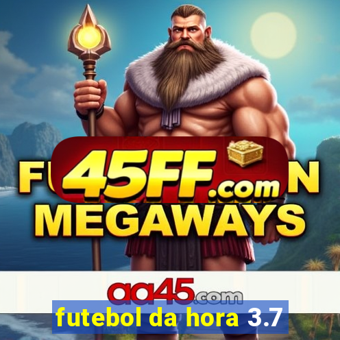 futebol da hora 3.7